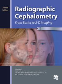 Radiographic Cephalometry, 2Nd Edition