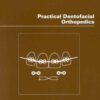 Practical Dentofacial Ortho Vol5