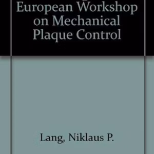 Proceedings Euro Wkshp Mech Plaque Control