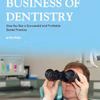 The Business Of Dentistry