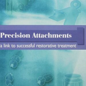 Precision Attachments:Link Success Trt