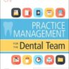 Practice Management For The Dental Team