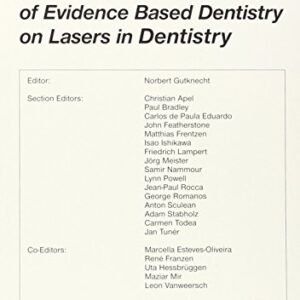 Proceedings Of The 1St International Workshop Of Evidence Based Dentistry On Lasers In Dentistry