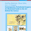 Contemporary Periodontal Surgery: An Illustrated Guide to the Art behind the Science