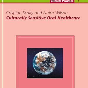 Culturally Sensitive Oral Healthcare