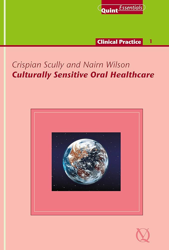 Culturally Sensitive Oral Healthcare