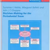 Decision Making For Periodontal Team
