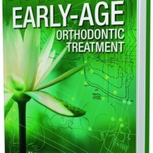 Early-Age Orthodontic Treatment