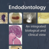 Endodontology: An Integrated Biology And Clinical View