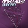 Essentials Of Orthognathic Surgery 2Nd Edition