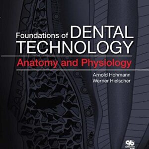 Foundations Of Dental Technology