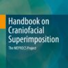 Handbook Of Cephalometric Superimposition