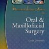 Illustrated Lecture Notes In Oral And Maxillofacial Surgery