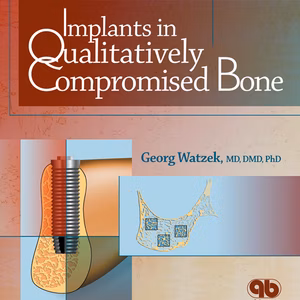 Implants In Qualitatively Compromised Bone