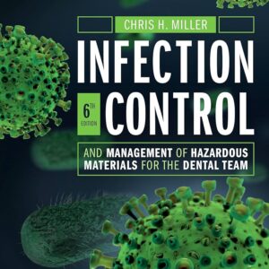 Infection Control For The Dental Team
