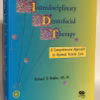 Interdisciplinary Dentofacial Therapy