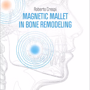 Magnetic Mallet In Bone Remodeling