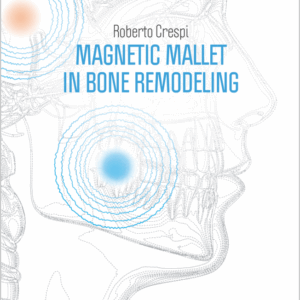 Magnetic Mallet In Bone Remodeling
