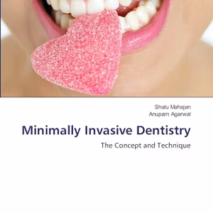 Minimally Invasive Dentistry