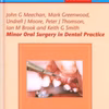Minor Oral Surgery In Dental Practice 2nd Edition