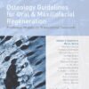Osteology Guidelines For Oral & Maxillofacial Regeneration