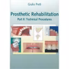Prosthetic Rehabilitation: Part Ii Technical Procedures