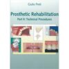 Prosthetic Rehabilitation: Part Ii Technical Procedures