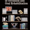 The Science And Art Of Occlusion And Oral Rehabilitation
