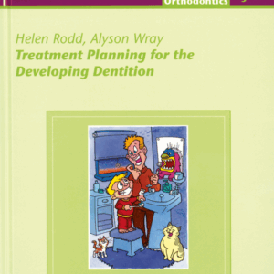 Treatment Plan For Developing Dentition