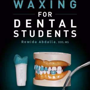 Waxing For Dental Students