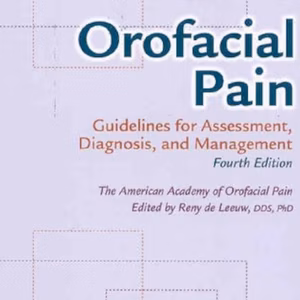 Orofacial Pain: Guidelines Assess 4Ed
