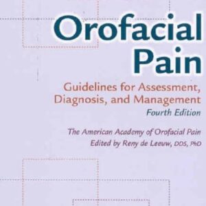 Orofacial Pain: Guidelines Assess 4Ed