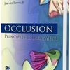 Occlusion: Principles And Treatment