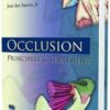Occlusion: Principles And Treatment