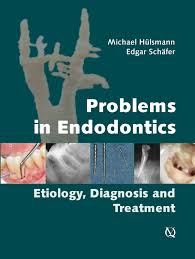 Problems In Endodontics: Etiology, Diagnosis And Treatments