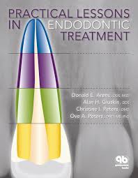 Practical Lessons In Endodontic Treatment