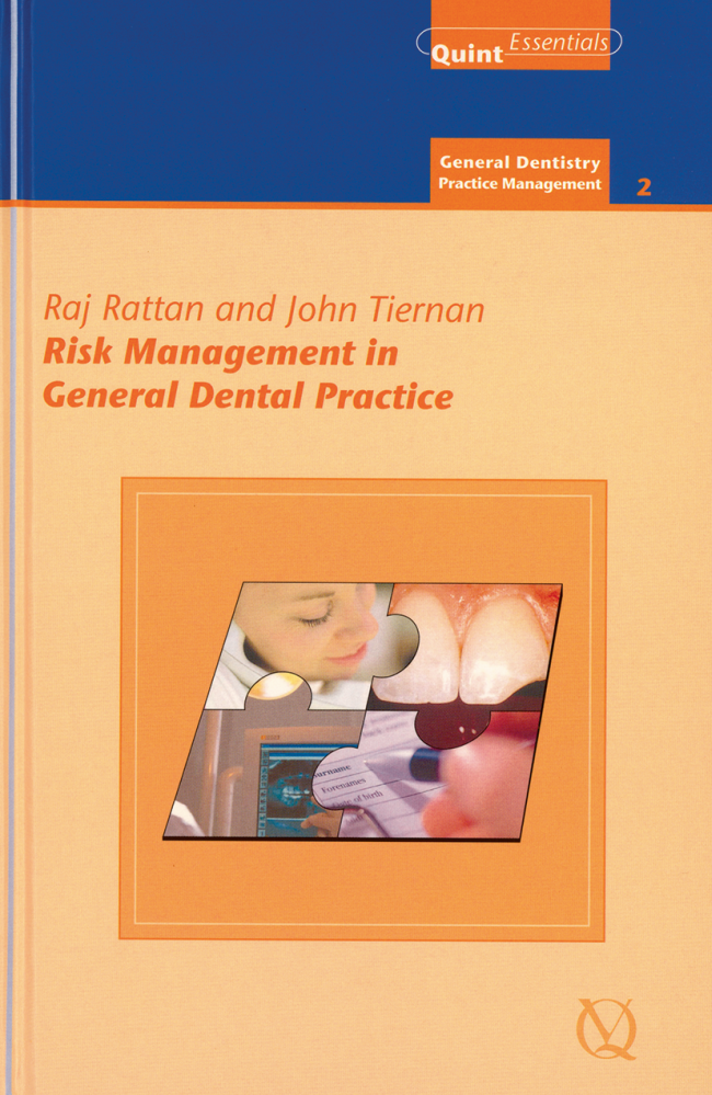 Risk Management In General Dental Practice