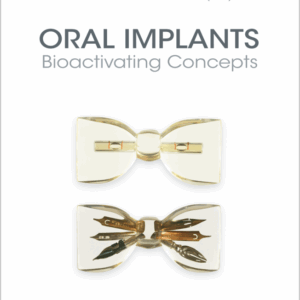 Oral Implants: Bioactivating Concepts