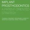 Implant Prosthodontics: A Patient-Oriented Strategy