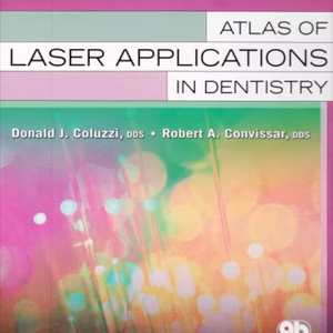 Atlas Of Laser Applications In Dentistry