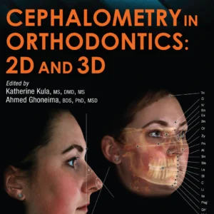 Cephalometry In Orthodontics: 2D And 3D